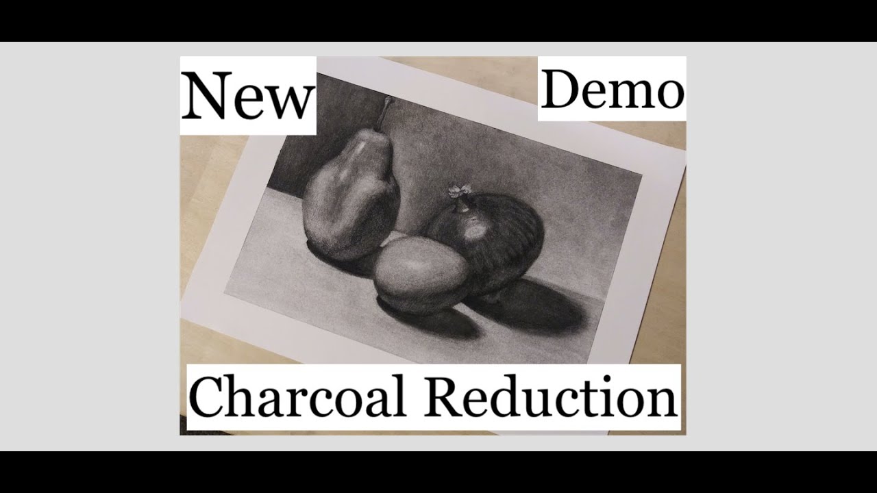 Charcoal Reduction Drawing: Still Life copy