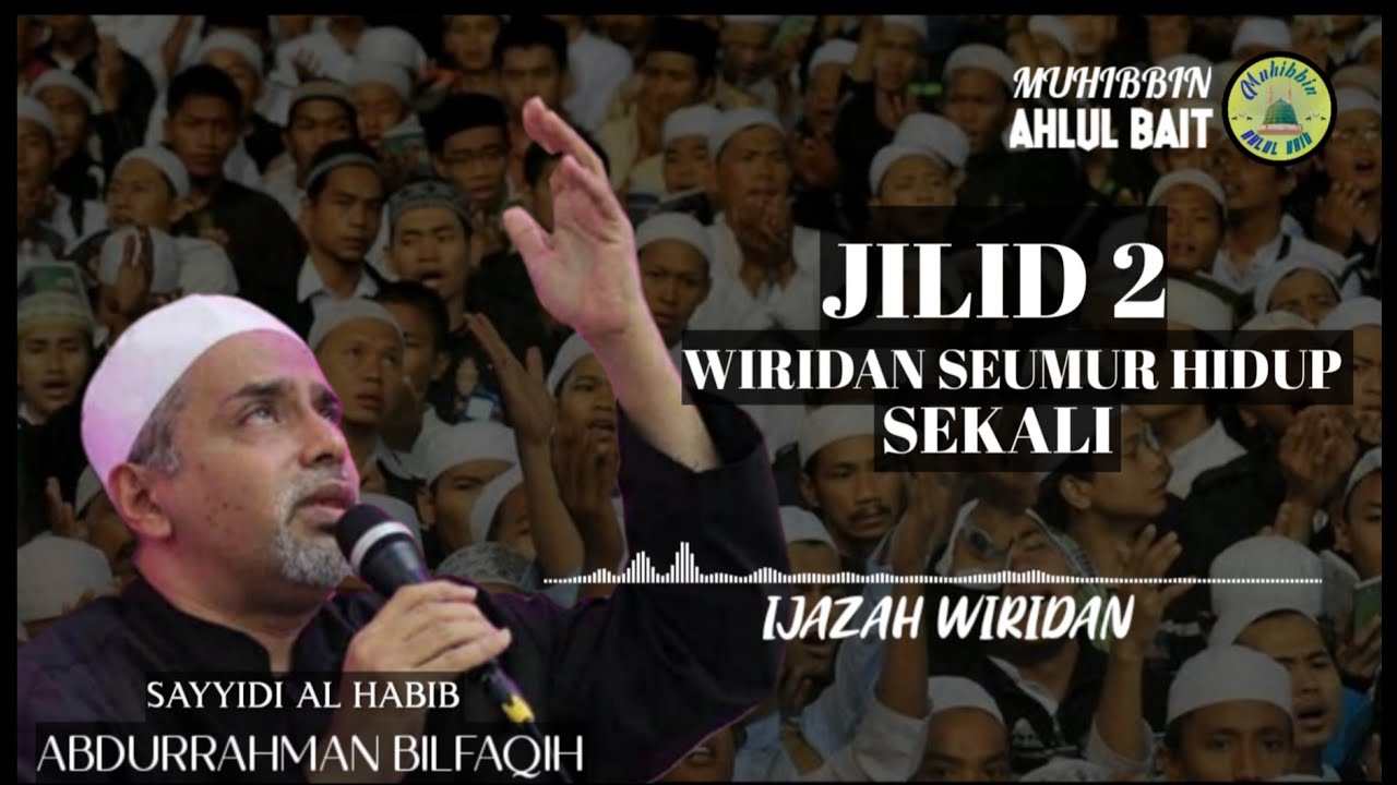 CATAT BAIK-BAIK !!! IJAZAH WIRID DARI AL HABIB ABDURRAHMAN BILFAQIH