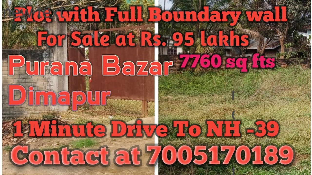 Full boundary wall with land For Sale at Main Purana Bazar Area,Dimapur at Rs. 95 lakhs (negotiable)