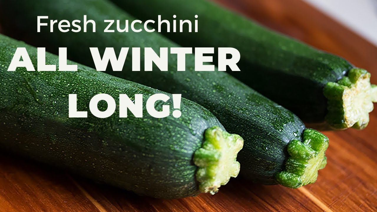Store Zucchini for MONTHS With This Simple Tip!