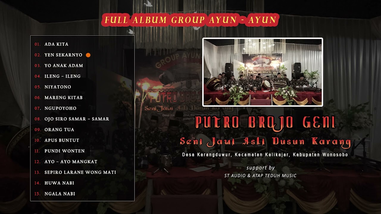 FULL ALBUM GROUP AYUN AYUN | PUTRO BROJO GENI | DUSUN KARANG DESA KARANG DUWUR KALIKAJAR WONOSOBO
