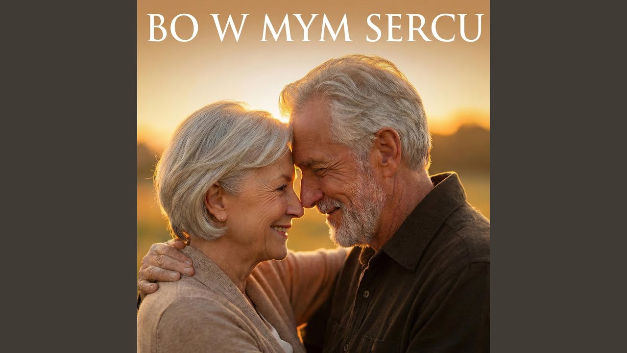 Bo w mym sercu