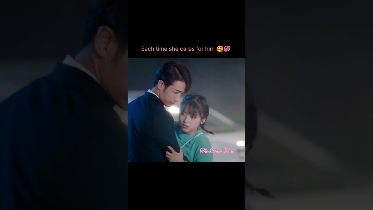 Each time she cares for him ☺️❤️ ||  #cdrama ✨