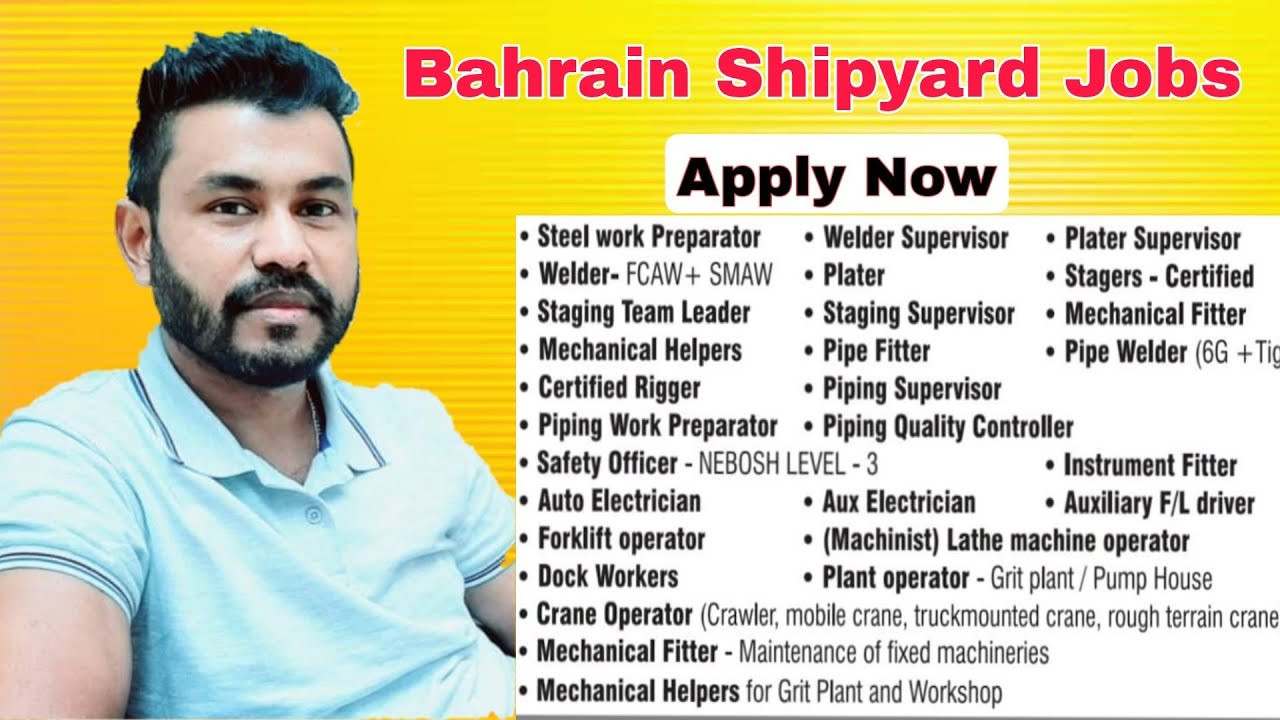 Bahrain Shipyard Jobs | Crane Operator, Rigger, Helper, Welder, Electrician, Supervisor, Fitter Jobs