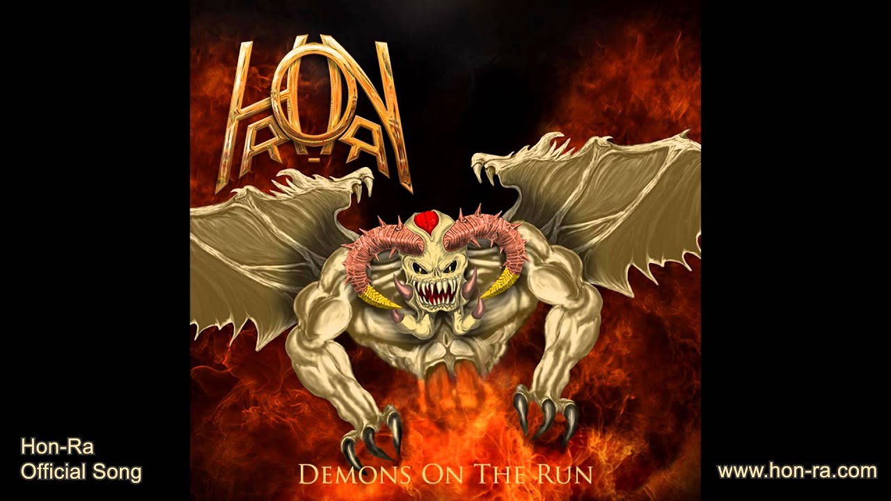 HON-RA: Demons On The Run