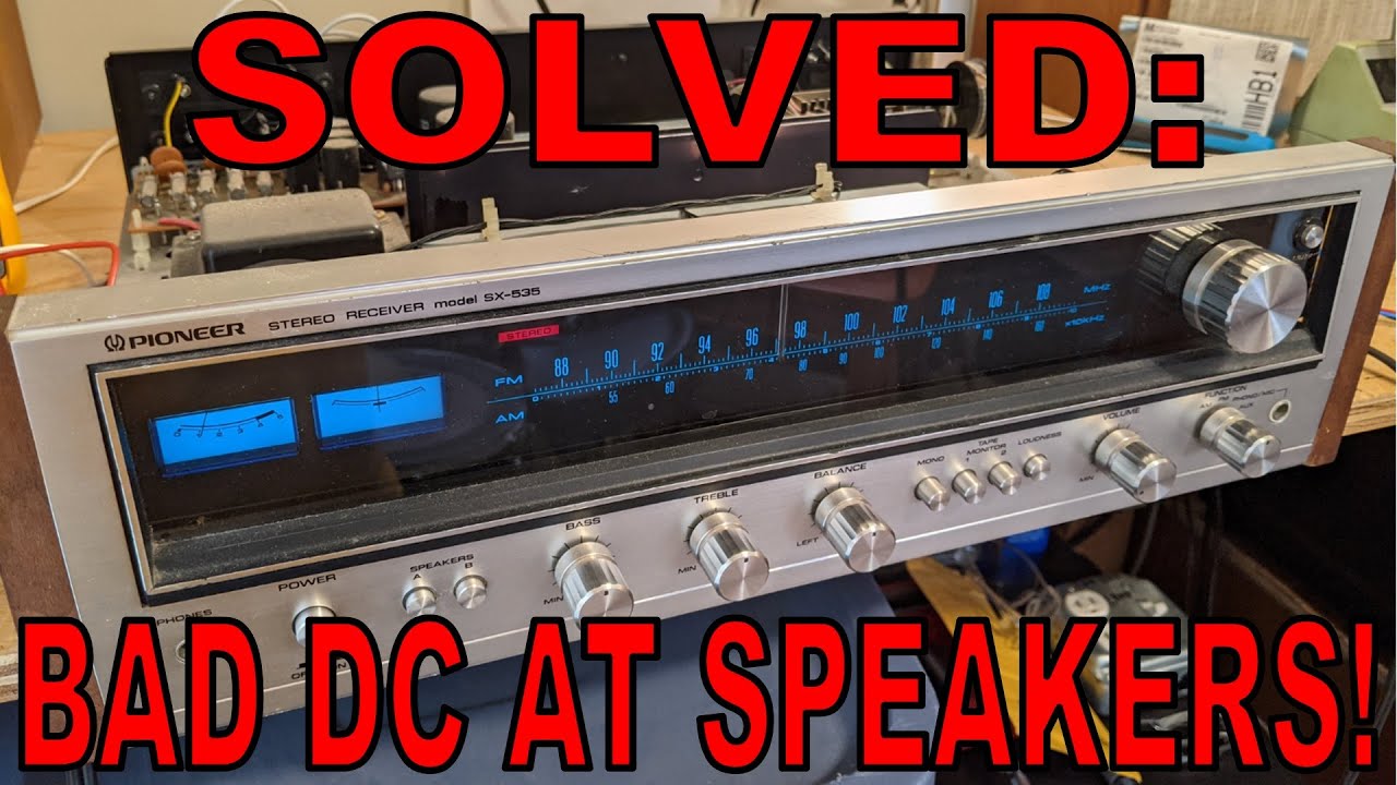 Diagnosing a Pioneer SX-535: High DC Voltage at Speaker Terminals!