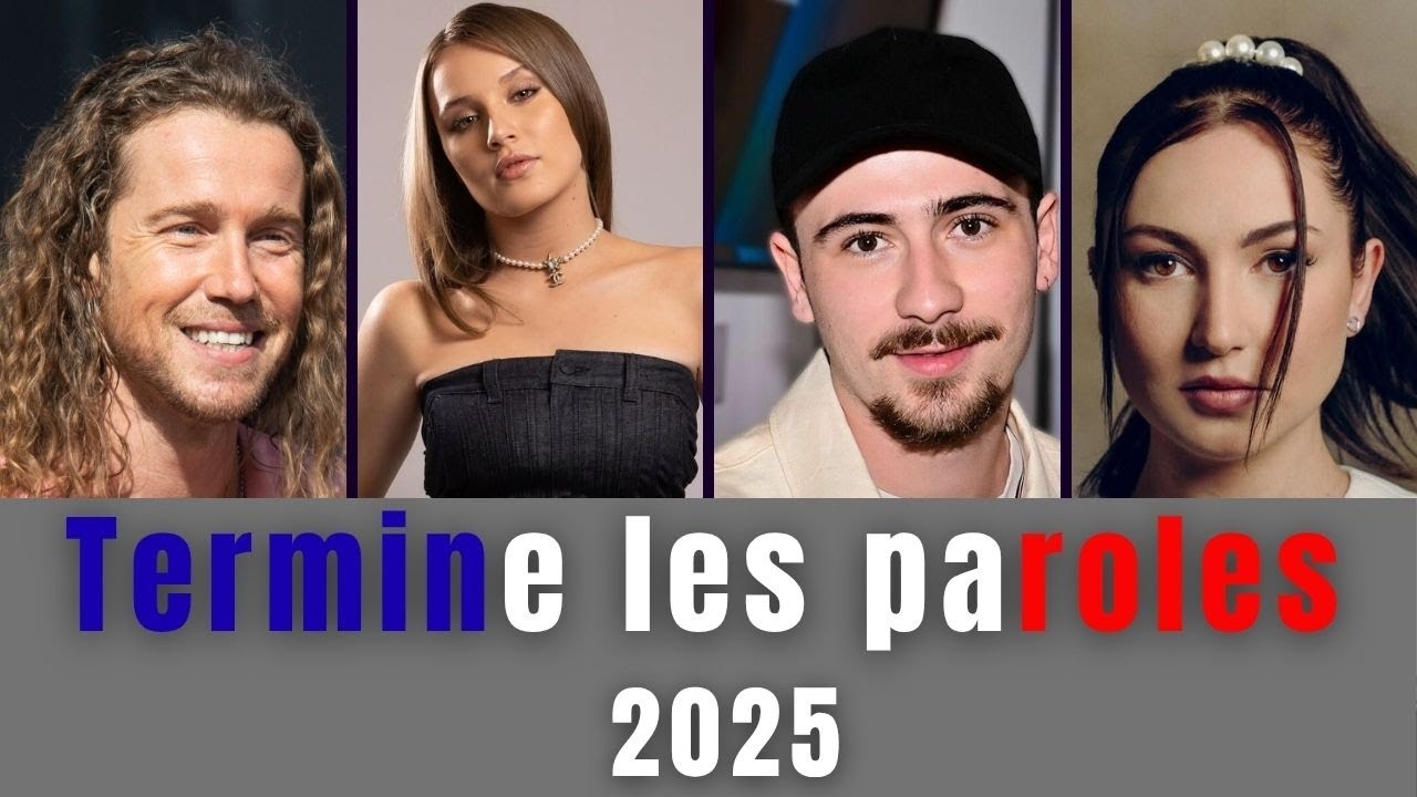 Terminez les Paroles - 30 Chansons Françaises