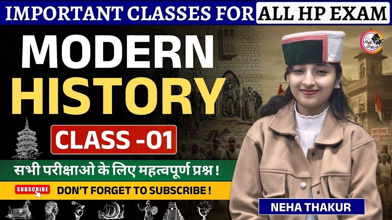 Modern History Important Class 01 | HPPSC, HP Police, TGT, JBT Exams