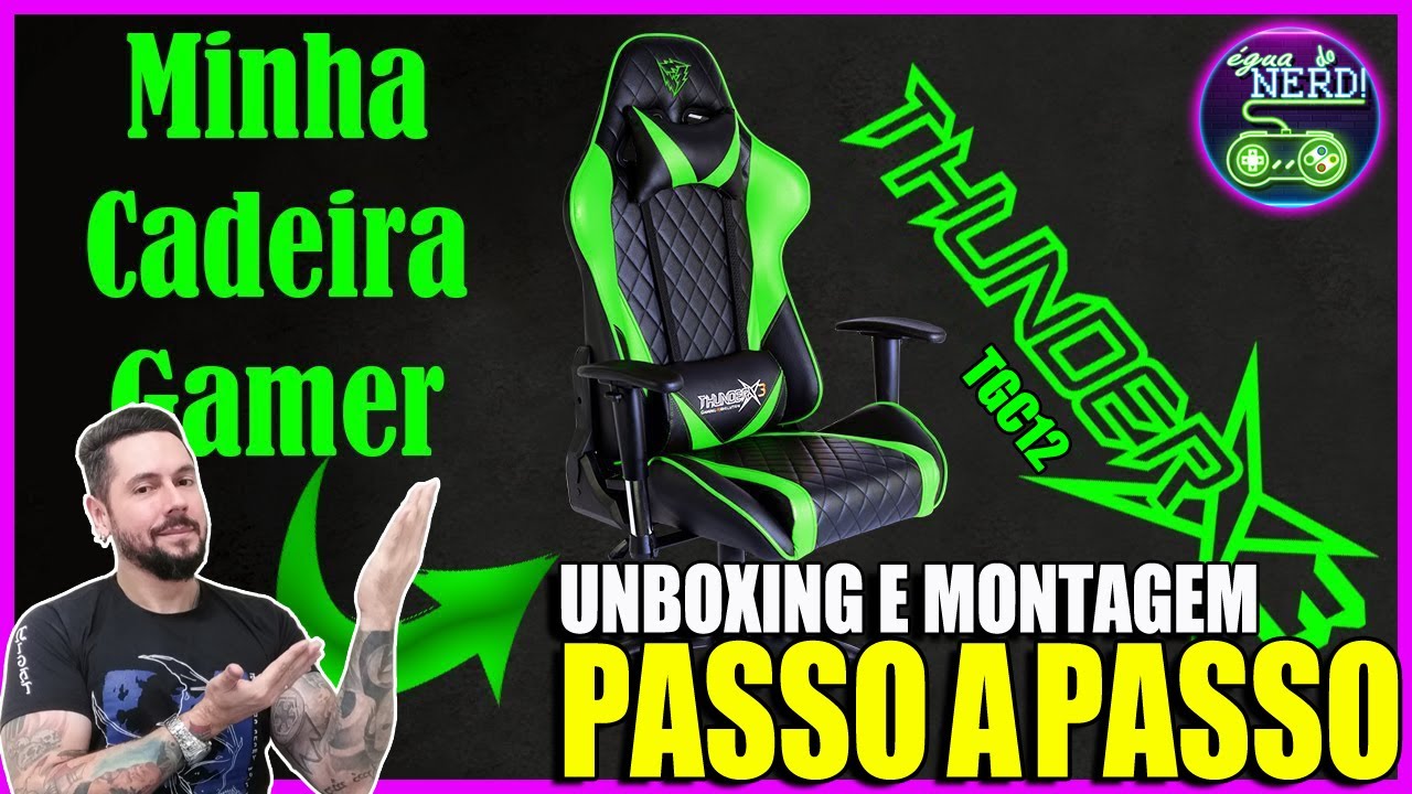 CADEIRA GAMER THUNDERX3 (TGC12) Unboxing e Montagem