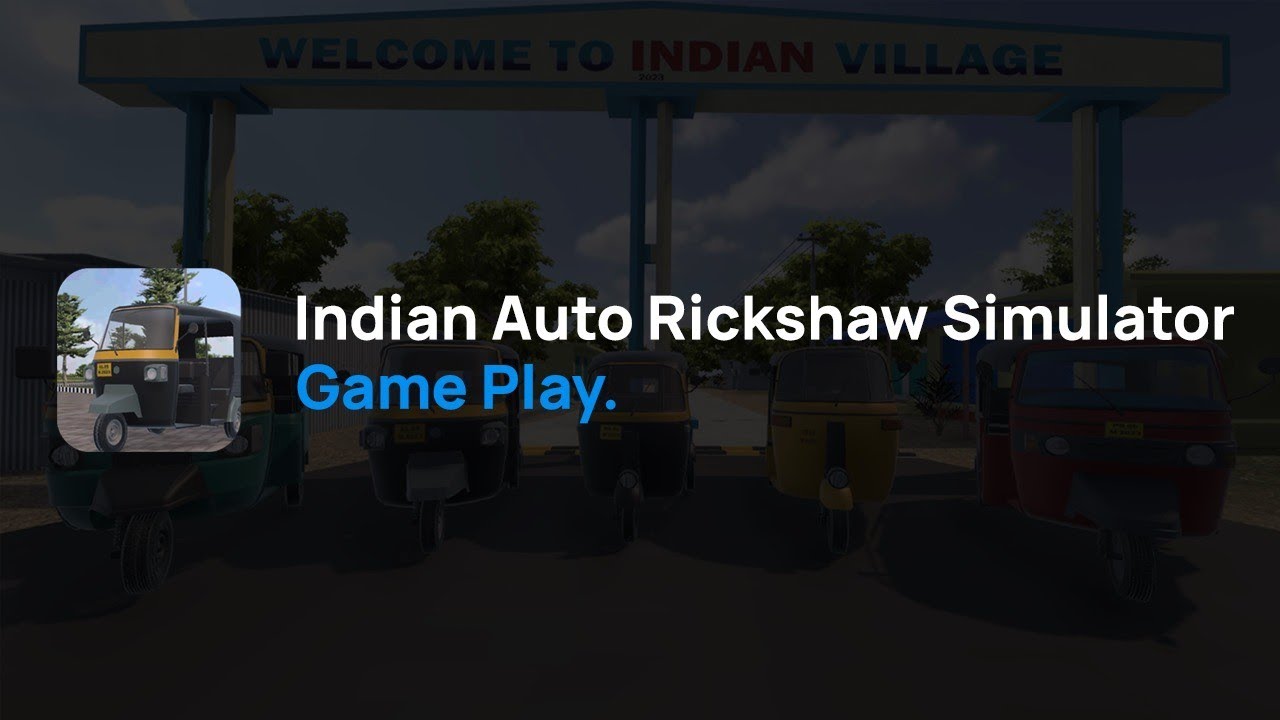 Indian Auto Rickshaw Simulator Game Play