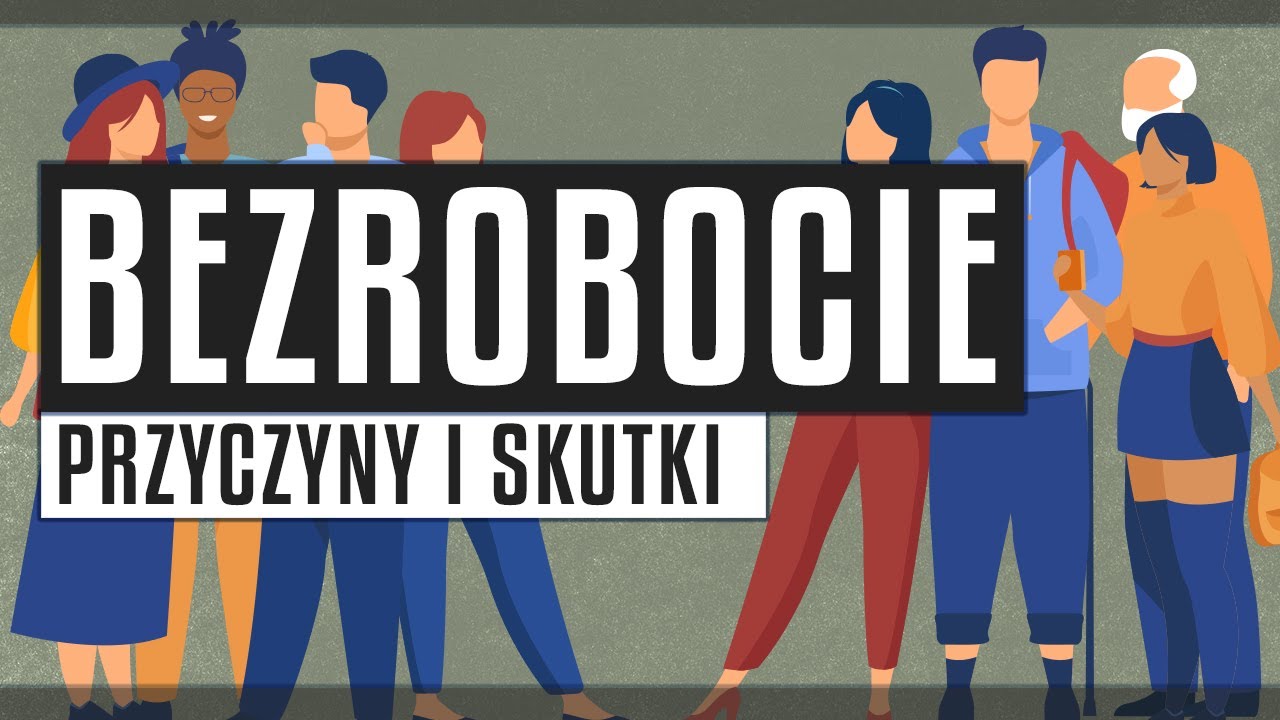Bezrobocie w Polsce 🇵🇱 | Jakie są przyczyny i skutki? Czy należy dążyć do pełnego zatrudnienia?