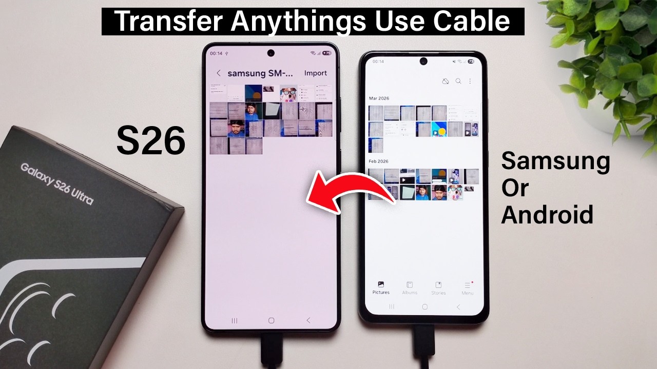 How to Transfer Photos ANY Samsung to Samsung S26 Ultra With Cable | Full Guide