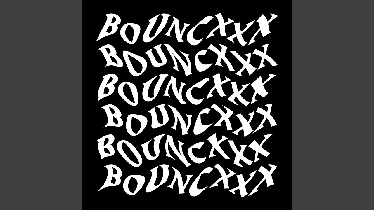 BOUNCXXX (feat. Sköne & Kobaltik)