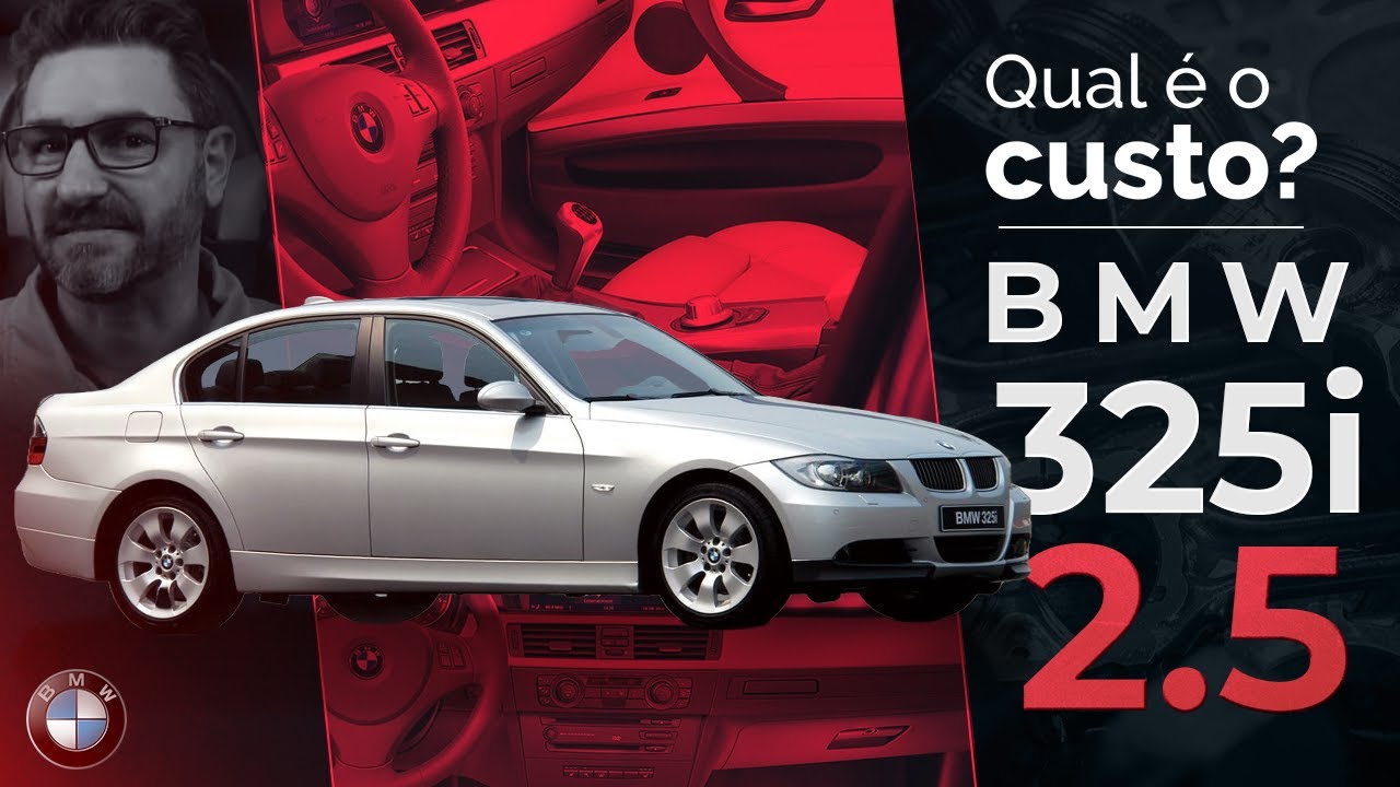 BMW 325i 2006 2.5 Automático vale a pena ter um? Qual é o custo de manutenção?