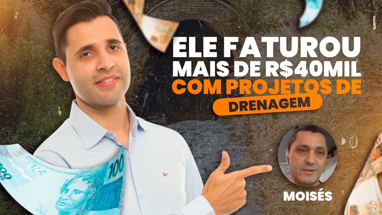 Ele faturou mais de R$40mil com Projetos de Drenagem