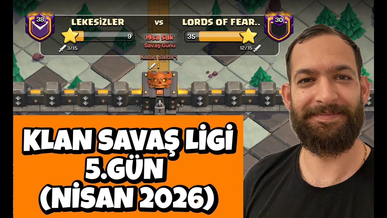 KLAN SAVAŞ LİGİ 5.G&Uuml;N ! CLASH OF CLANS