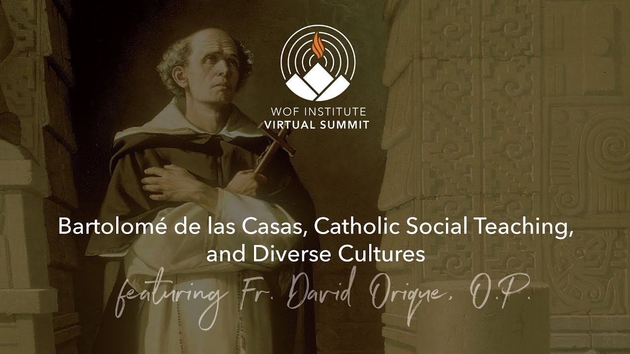 Bartolomé de las Casas, Catholic Social Teaching, and Diverse Cultures