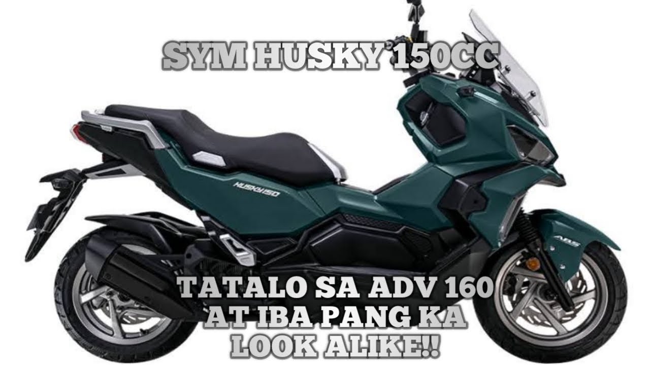 ANG HUMAMON SA HONDA ADV 160 PANALO ITO SA LAHAT NG ADV NA LUMABAS SA PINAS!!!SYM HUSKY 150CC ADV