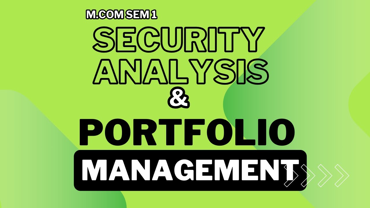 M.COM - SEM 1 - SECURITY ANALYSIS & PORTFOLIO MANAGEMENT - UNIT 5   PORTFOLIO PERFOMANCE EVALUATION