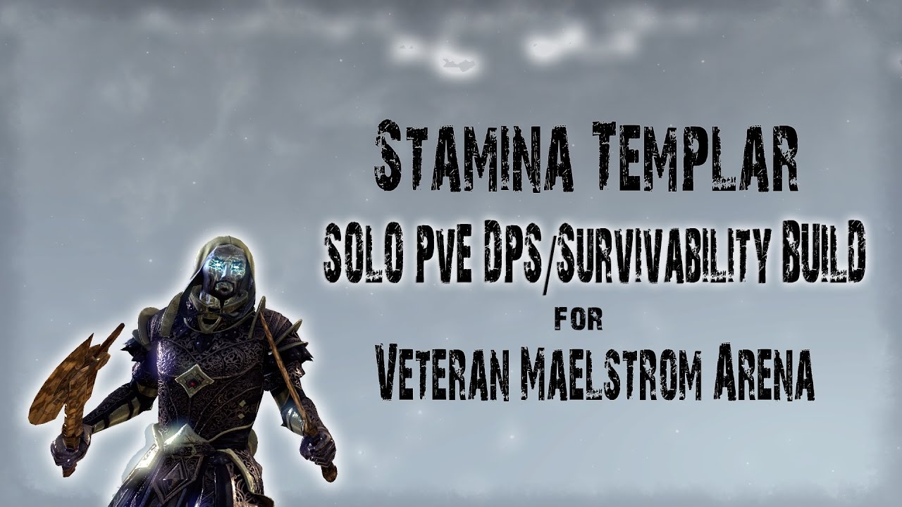 Stamina Templar Build for Veteran Maelstrom Arena & Flawless Conqueror