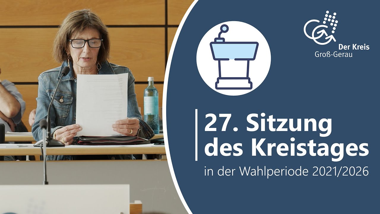 27. Sitzung des Kreistages in der Wahlperiode 2021/2026