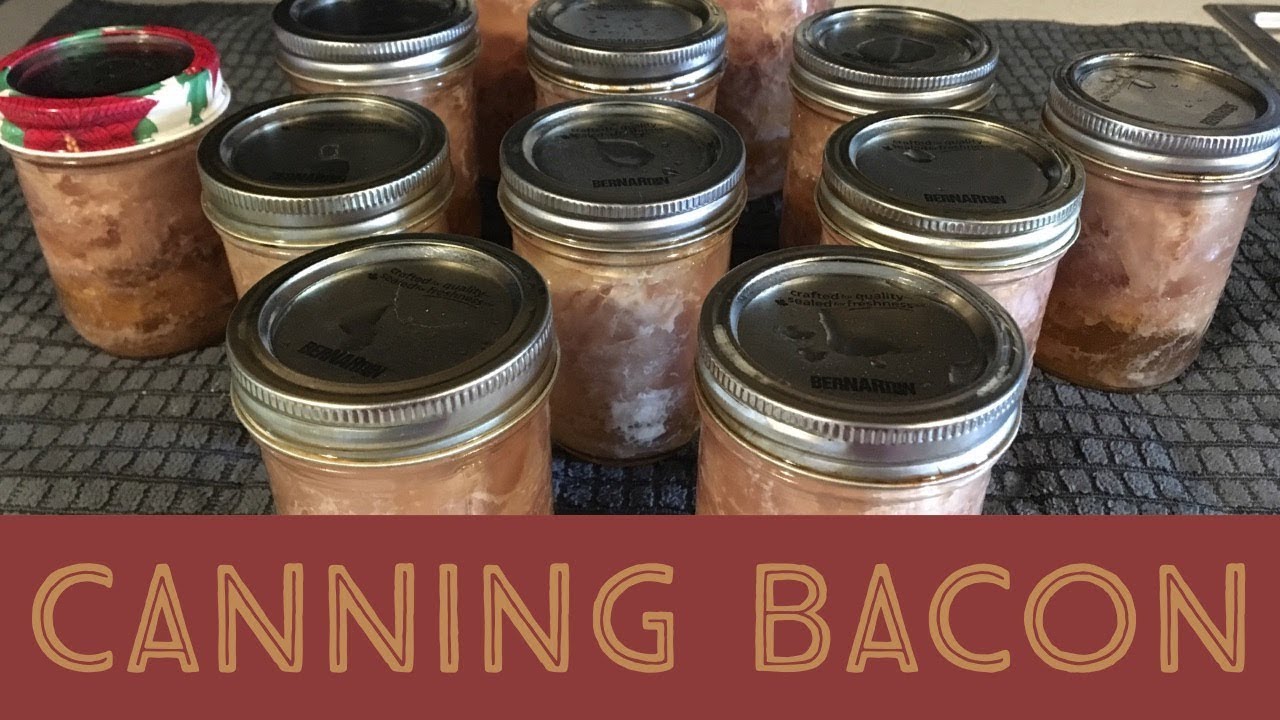 Canning Bacon - Pressure Canning Bacon With All Sorts