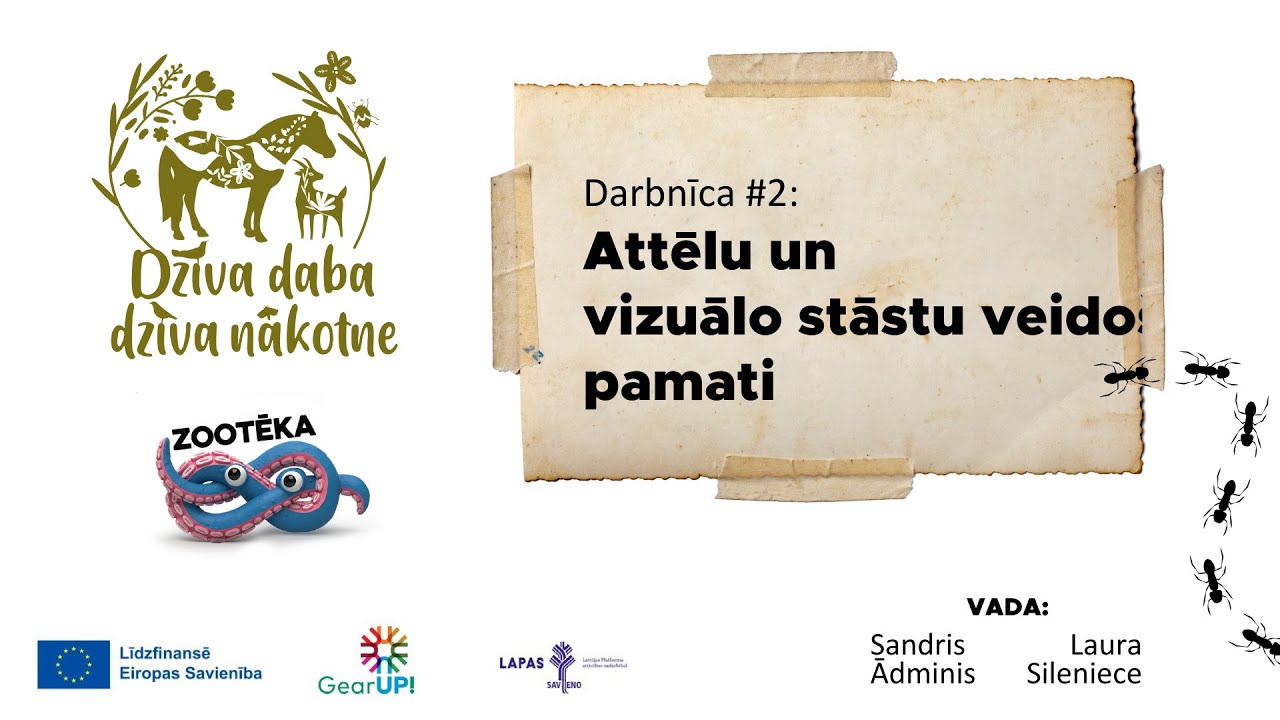 Darbnīca #2: Attēlu un vizuālo stāstu veidošanas pamati (projekts 