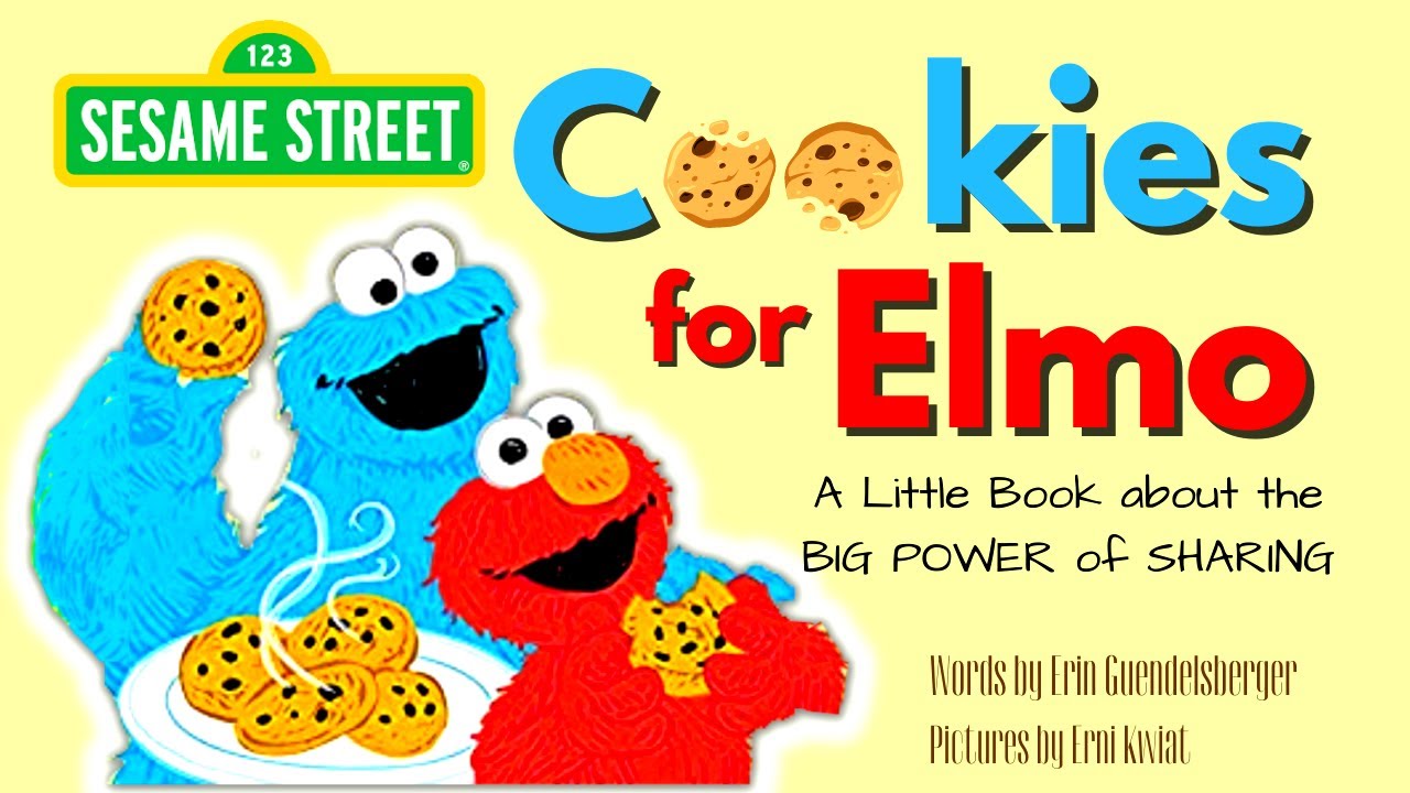 Cookies for Elmo By Sesame Street - Read Aloud Stories for Kids