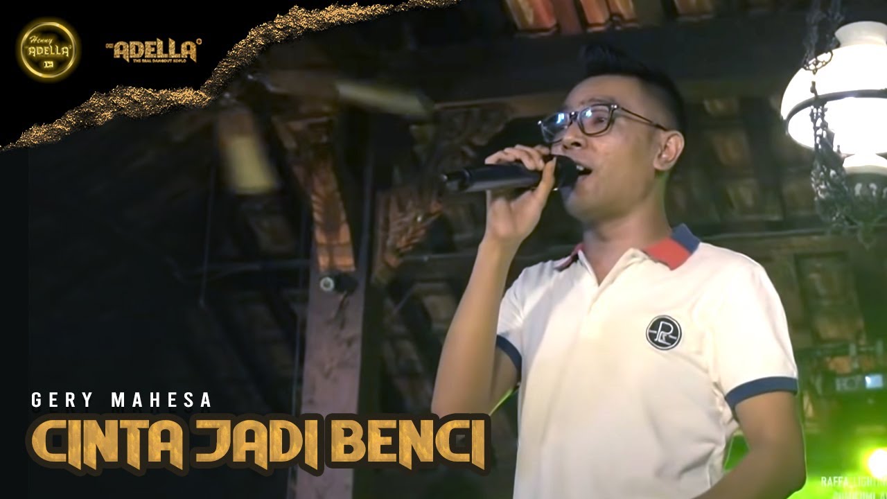 Cinta Jadi Benci || Gery Mahesa || Om adella|| Cumi - cumi versi latihan