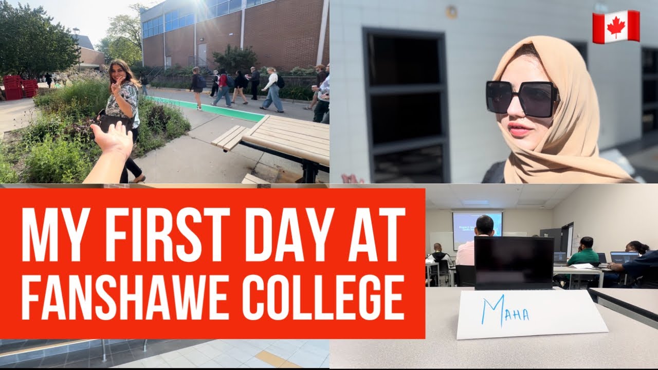 First day at Fanshawe College 🇨🇦 | London, ON