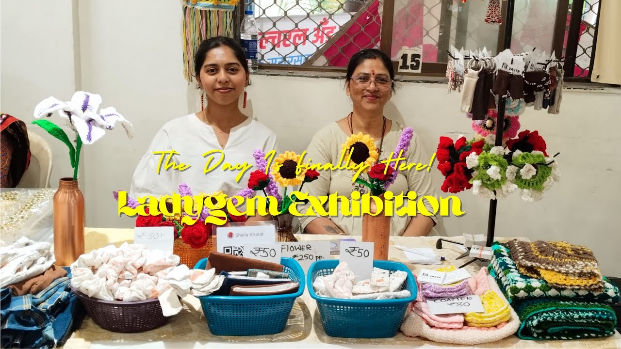Ladygem Exhibition | The Day is here! • My 1st exhibition experience #trending #exhibition #crochet