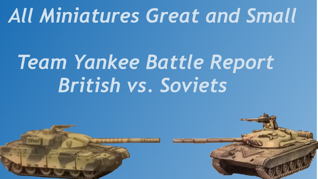 Team Yankee - Battle Report #4 - British vs Soviets