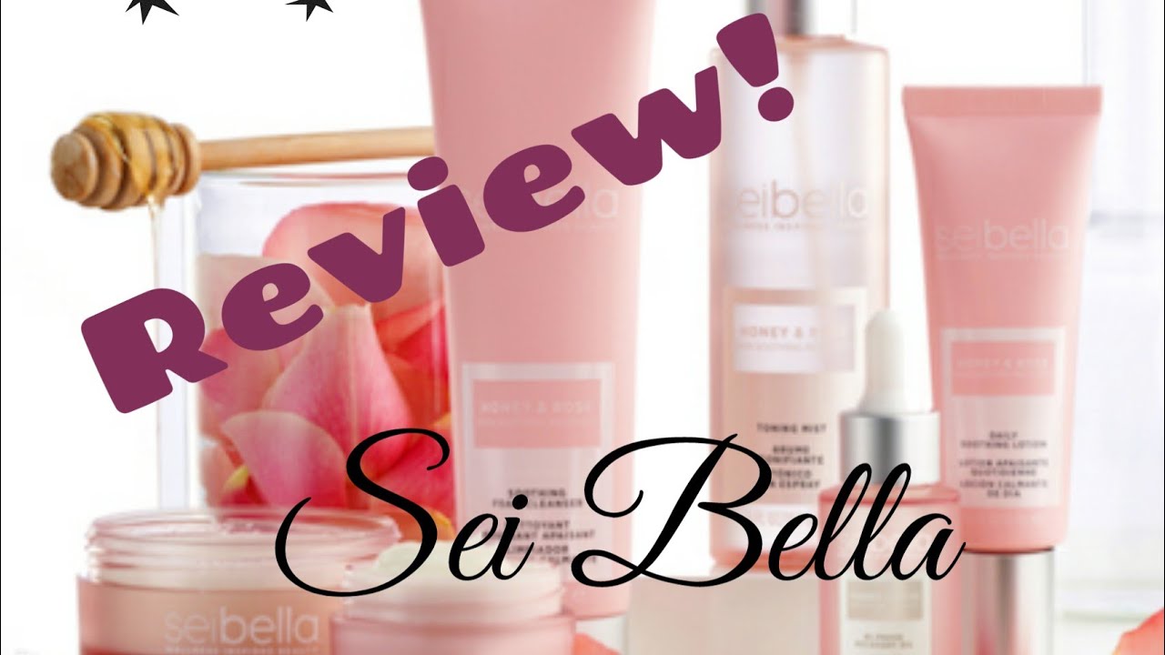 Sei Bella Honey and Rose from Melaleuca Review