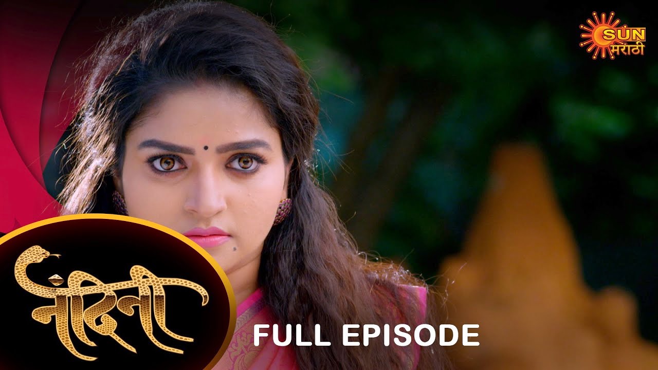 Nandini - Full Episode | 24 Feb 2023 | Marathi Serial | Sun Marathi