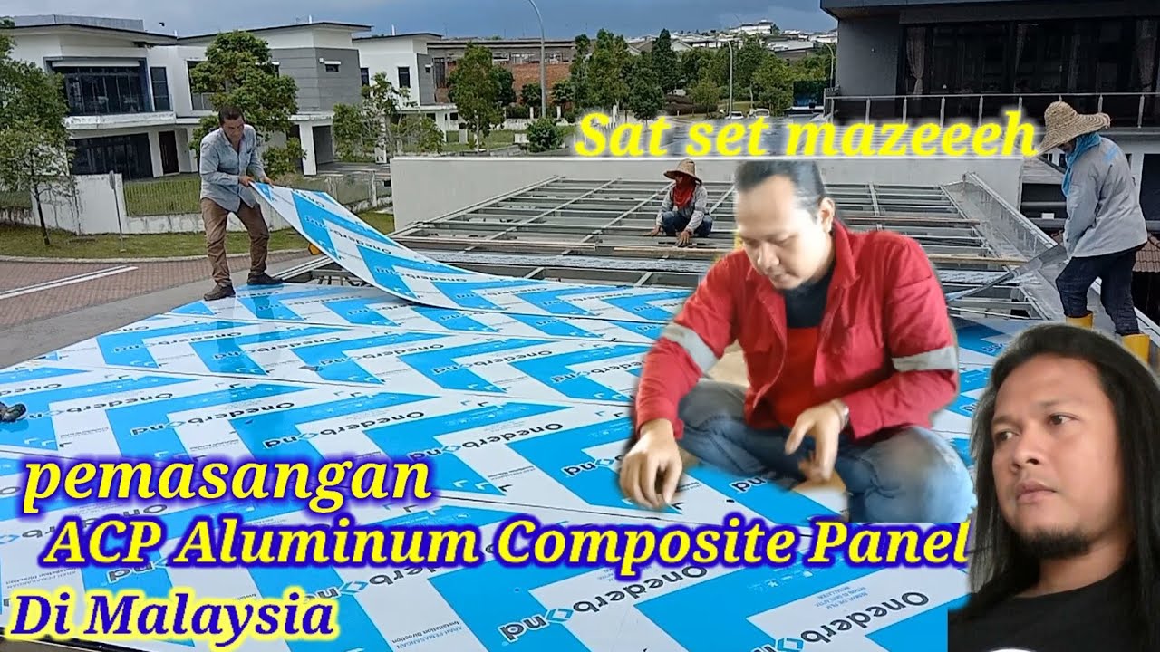 Cara pemasangan Awning Aluminium Composite Panel ( ACP ) Di Malaysia