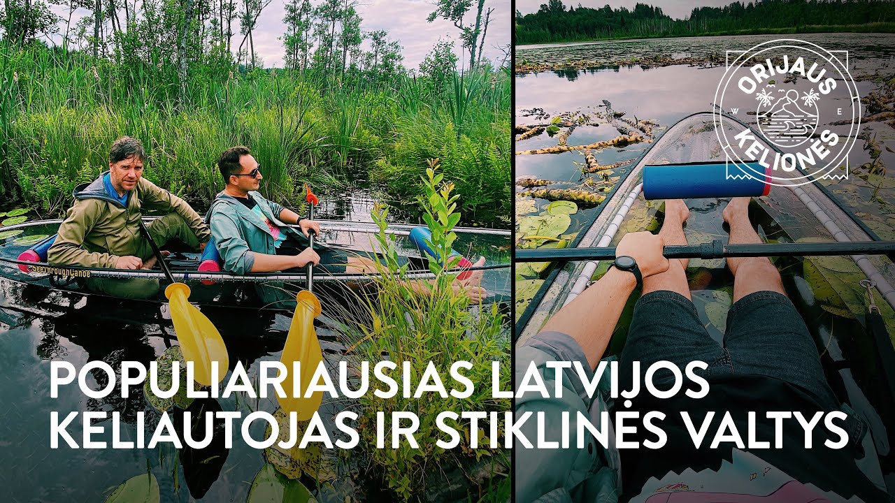 Orijaus kelionės, 33 laida.Neatrasta Latvijos pusė: ežeras su stiklinėmis valtimis ir prabanga kaime