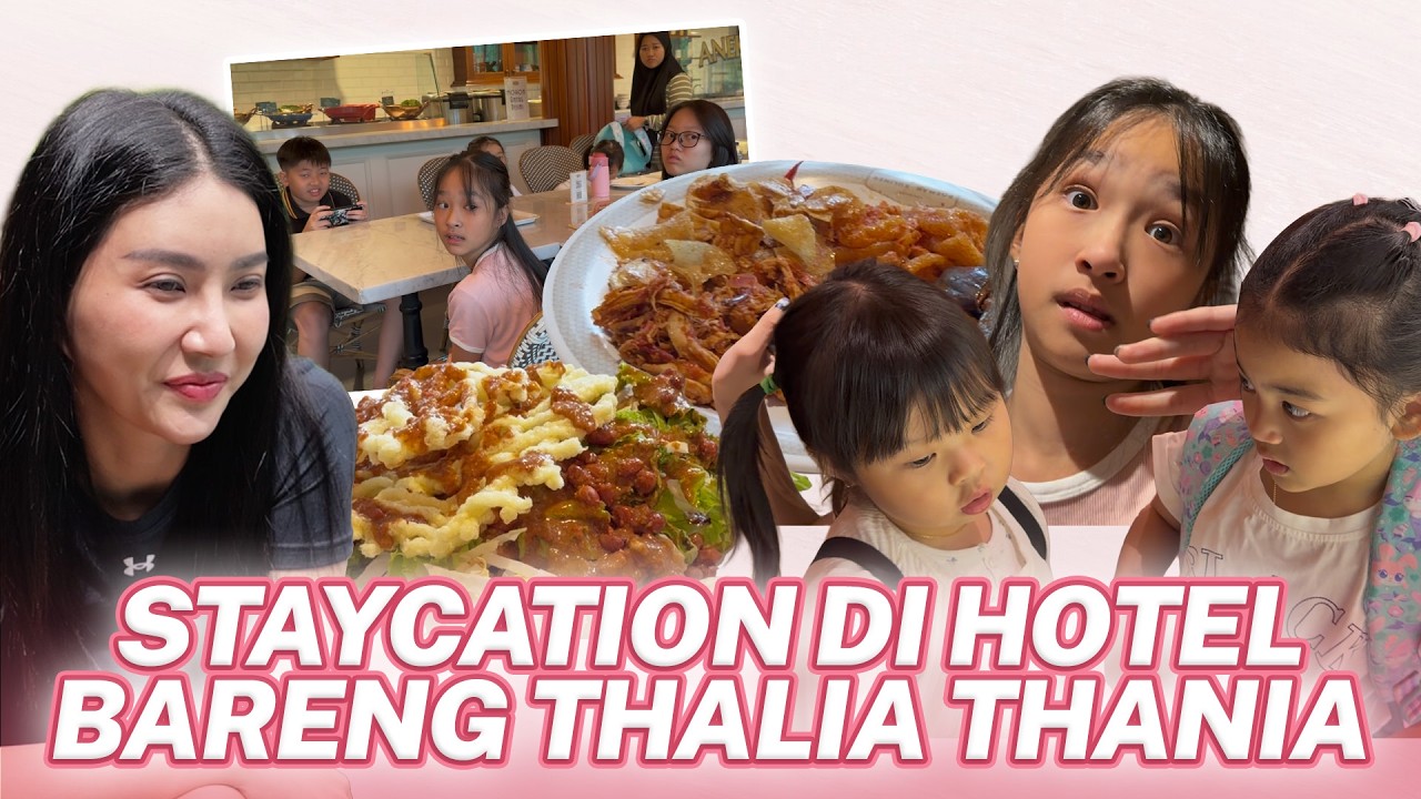 SARWENDAH STAYCATION DI HOTEL BARENG THALIA THANIA