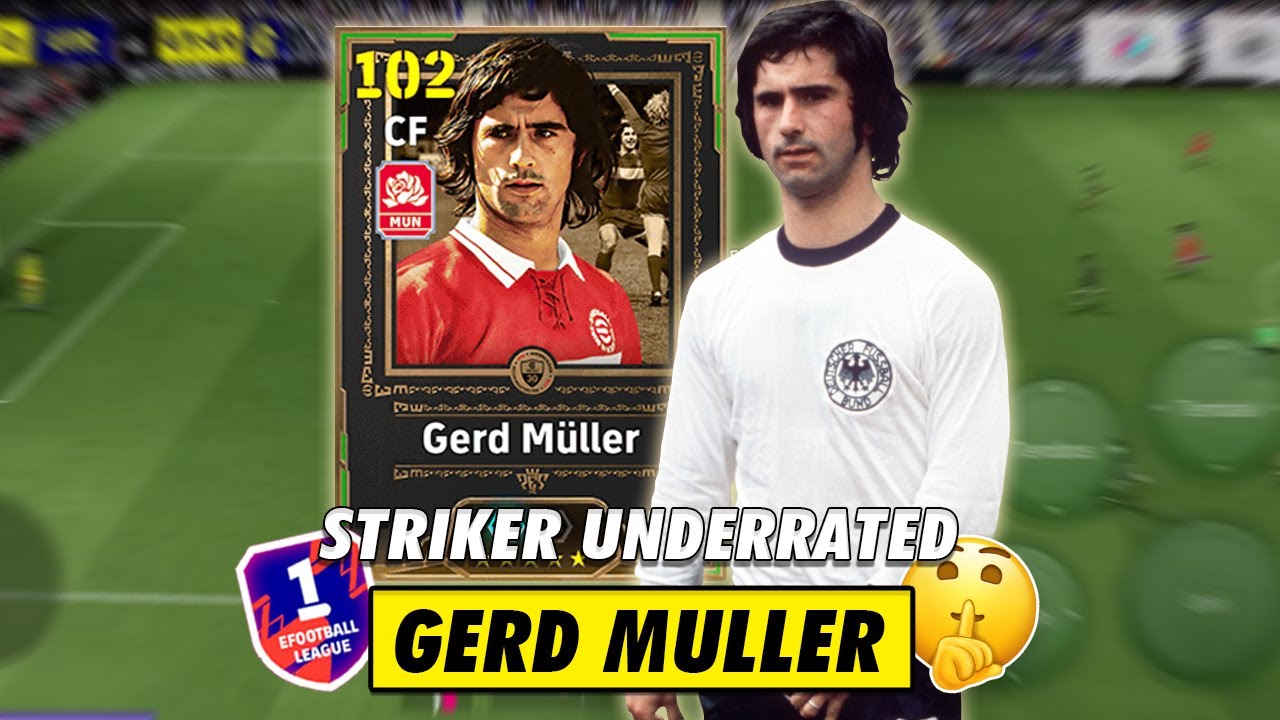 GERD MULLER 🔥 BANYAK YANG MEREMEHKAN TAPI ASLINYA JAGO BANGET 😱 EFOOTBALL MOBILE 2026