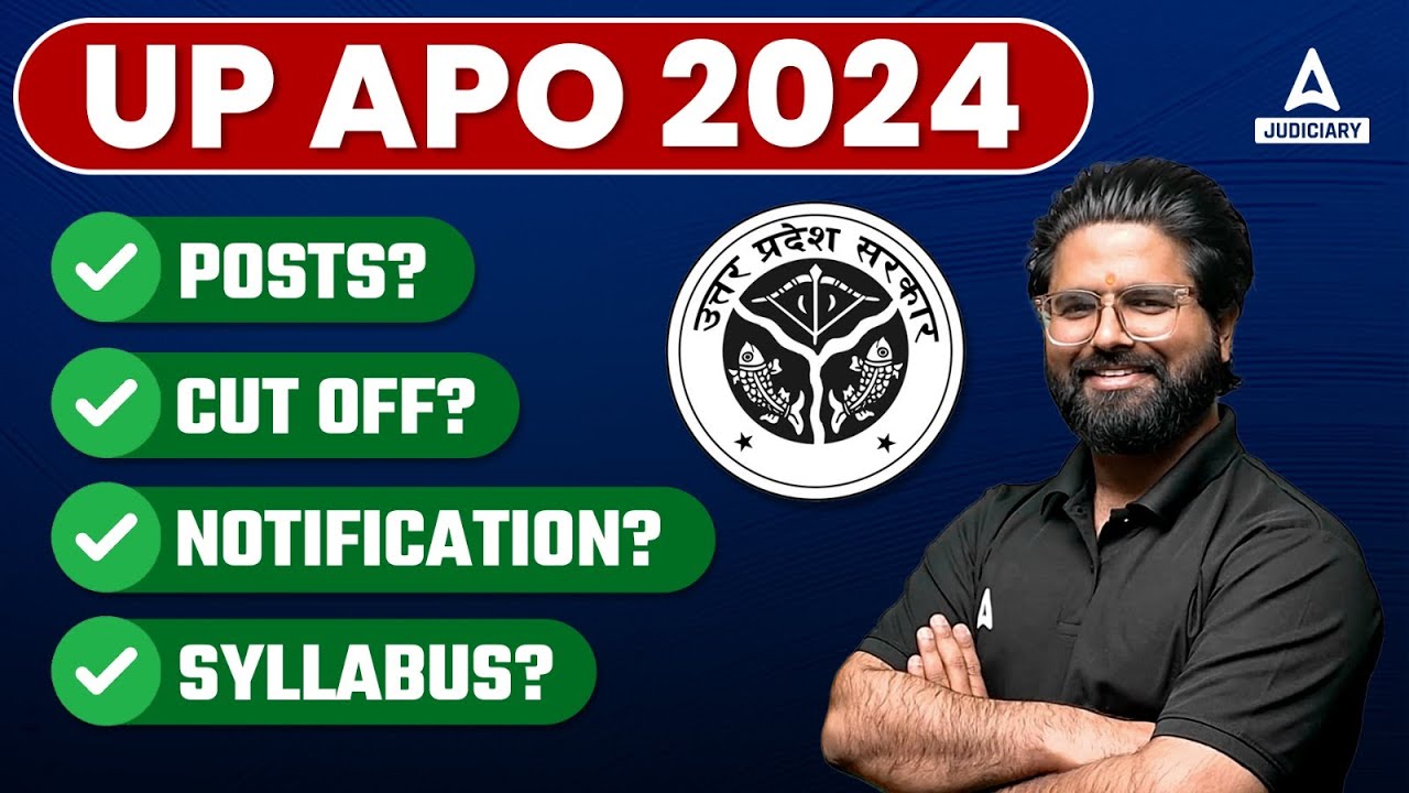 UP APO Vacancy 2024 Latest Update | Notification, Syllabus, Cut Off