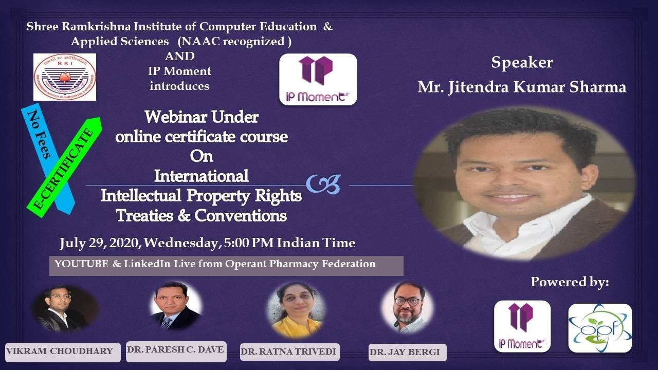 Session 3: International IPR Treaties & Conventions Treaties  - Webseries for Online Course