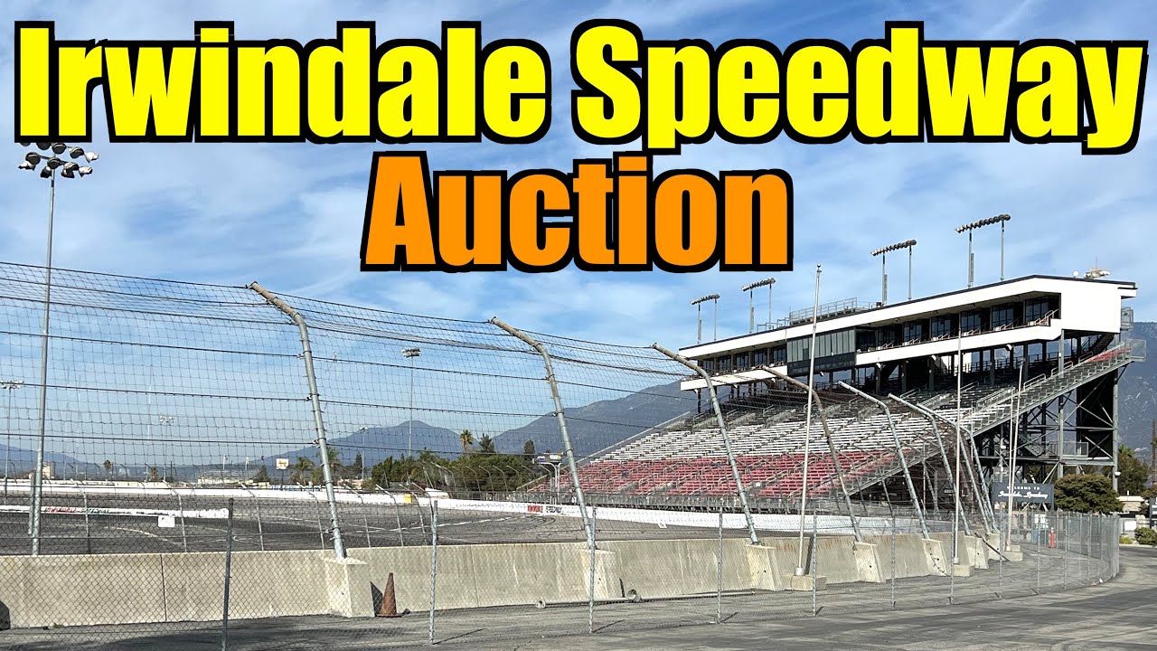 Irwindale Speedway Auction - Own A Piece Of Racing History