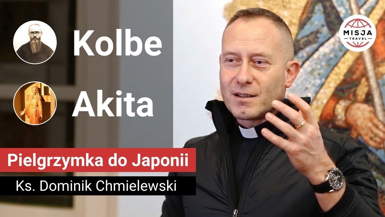 Ks. Dominik Chmielewski SDB | Akita | św. Maksymilian Kolbe | Pielgrzymka do Japonii i na Filipiny