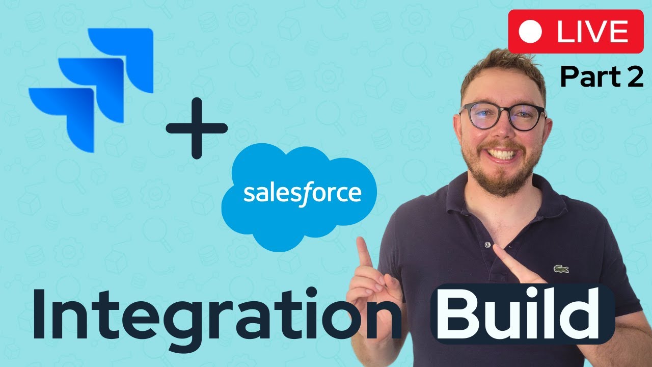 Live Coding Salesforce ➡️ Jira Integration Part 2