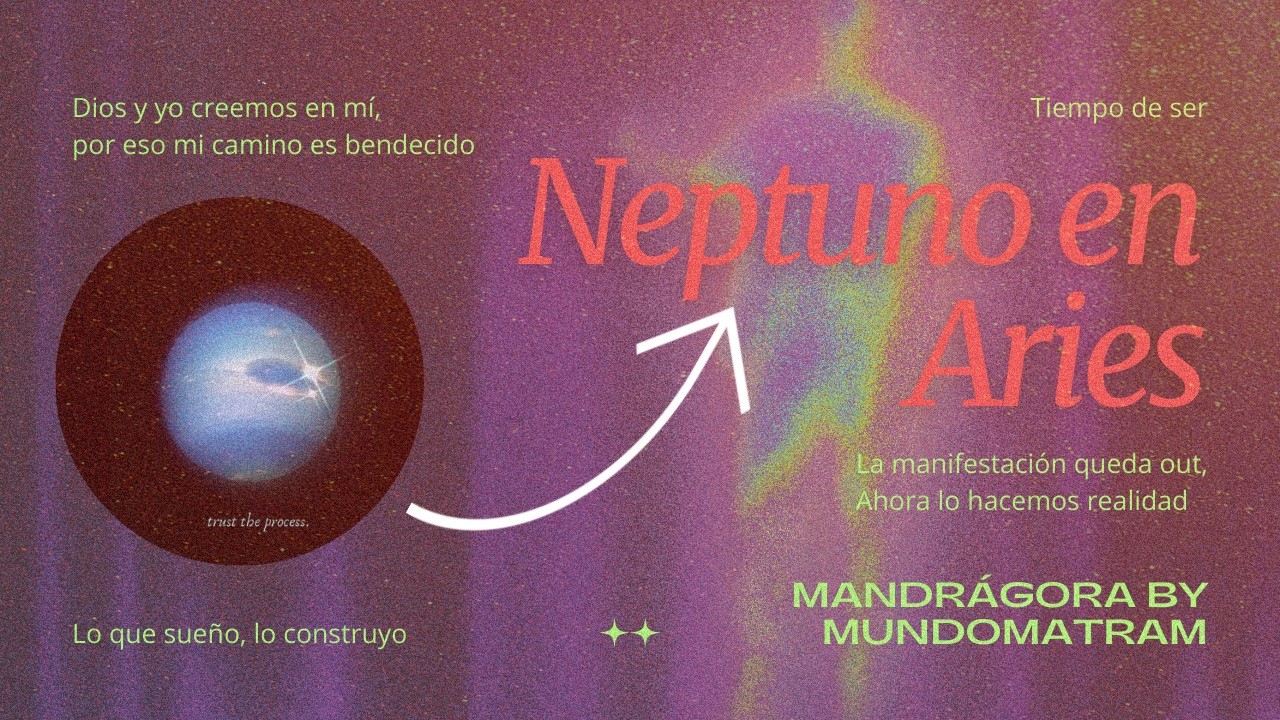 Neptuno en Aries | Un portal de expansión cuando se trabaja desde el corazón y la Valentía