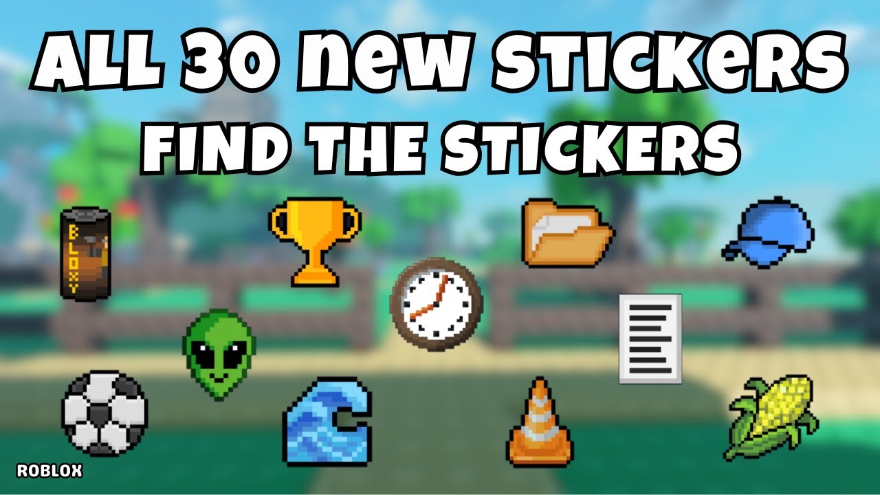 How To Get All 30 New Stickers in Find The Stickers (225) | Roblox