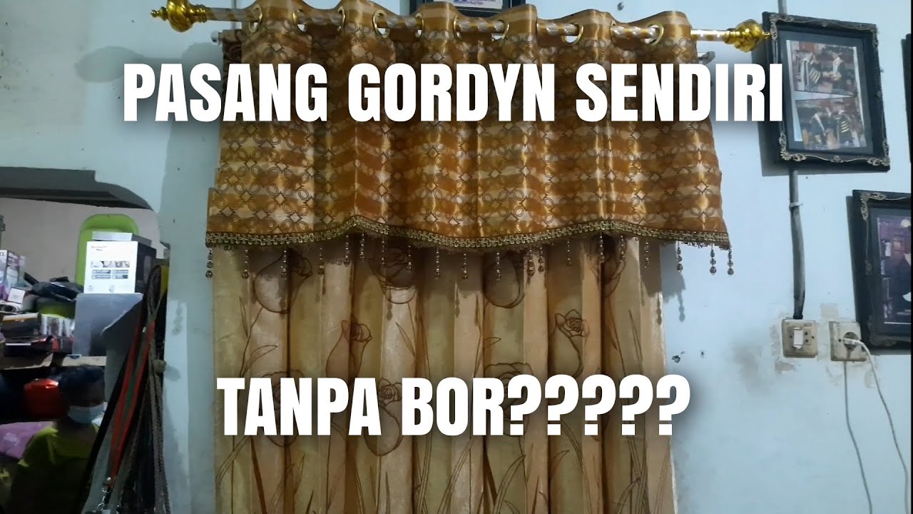CARA PASANG GORDEN GORDYN SENDIRI | TANPA BOR !!!