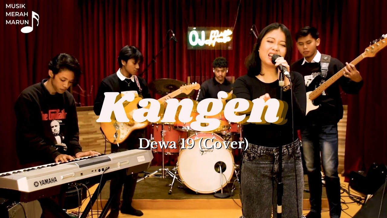 Kangen - Dewa 19 (Cover By Musik Merah Marun)