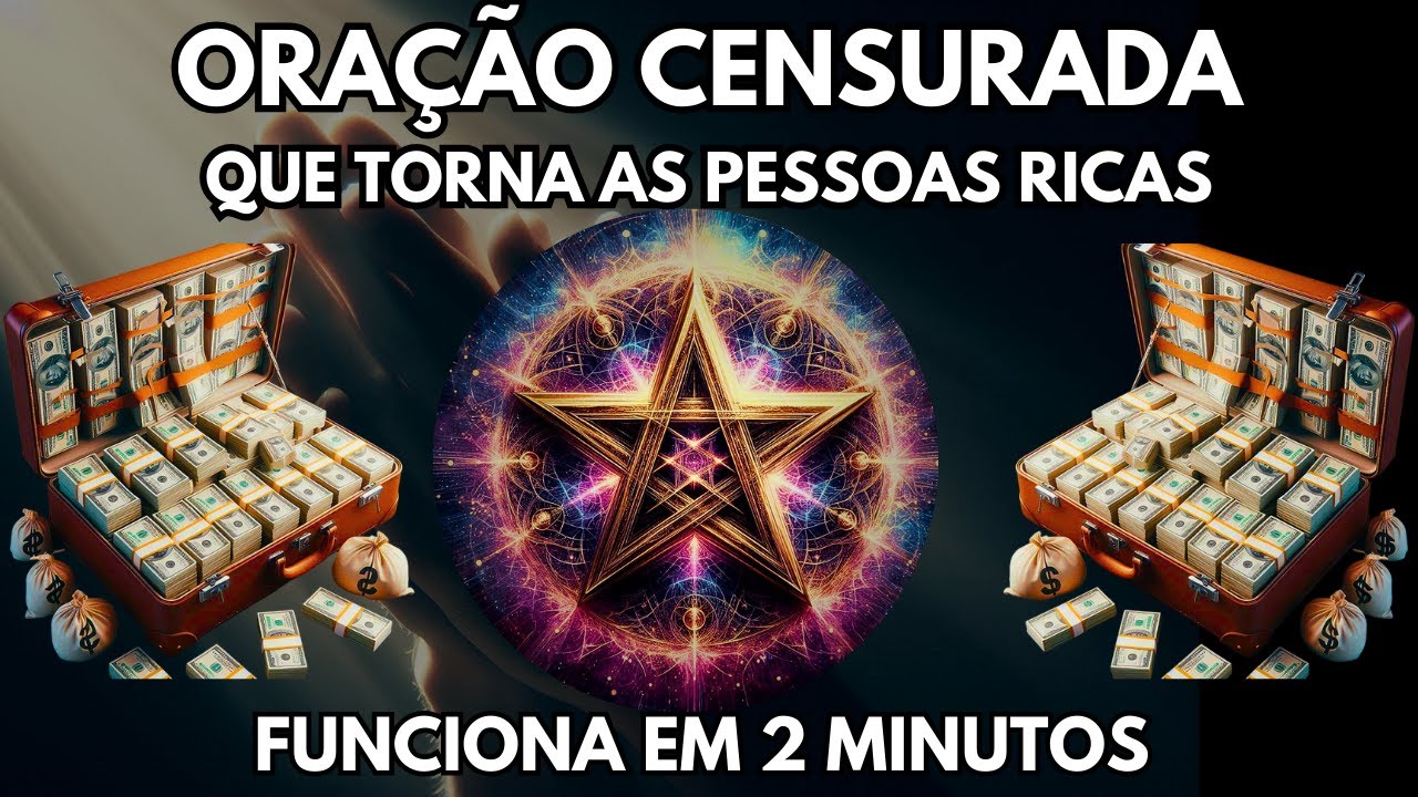 A ORAÇÃO PROIBIDA DA BÍBLIA É TÃO POTENTE QUE LIBERA RIQUEZA, DINHEIRO E PROSPERIDADE EM 2 MINUTOS