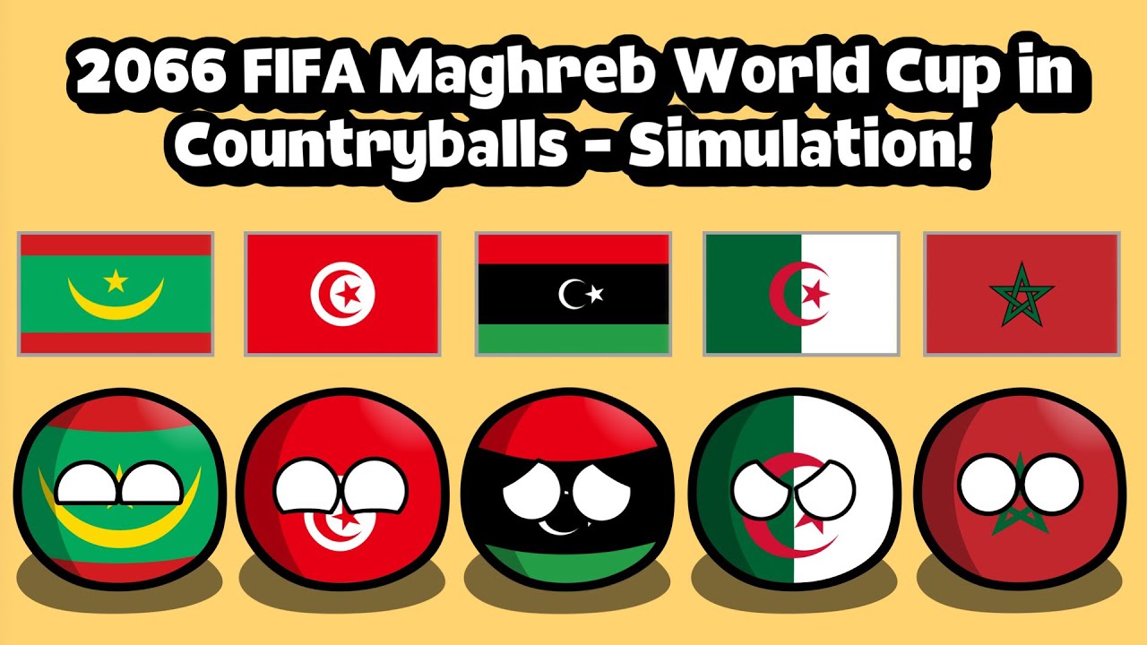 2066 FIFA Maghreb World Cup in Countryballs!