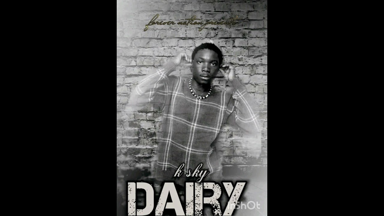 Dairy _-_ K sky (prod by mr lavi)